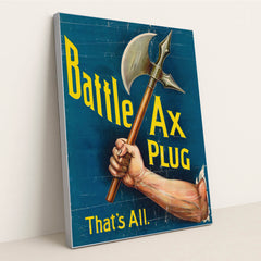 Battle ax plug, that’s all (1896) by Anonymous - Silver Frame Stretchiez