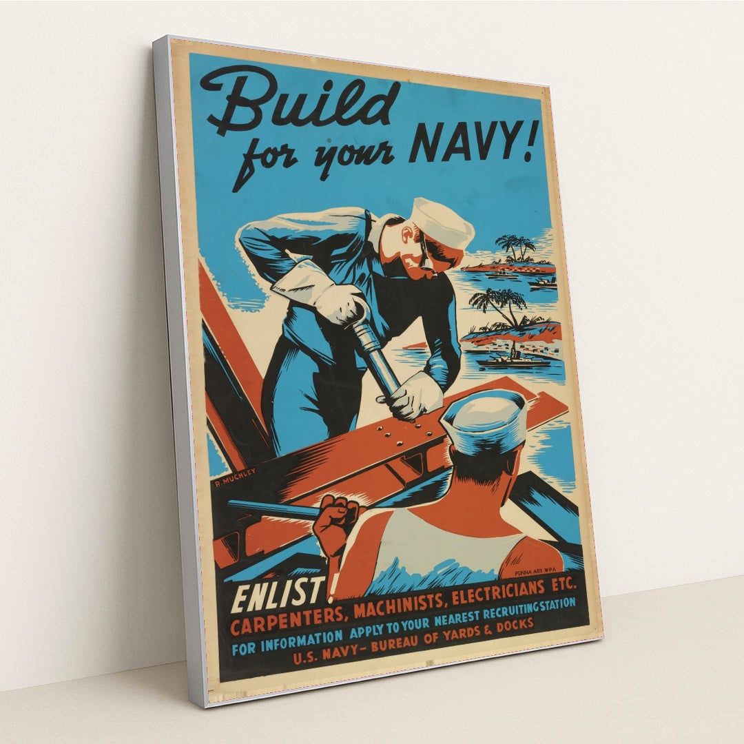 Build for your Navy! Enlist! (1941) by Robert Muchley - Silver Frame Stretchiez