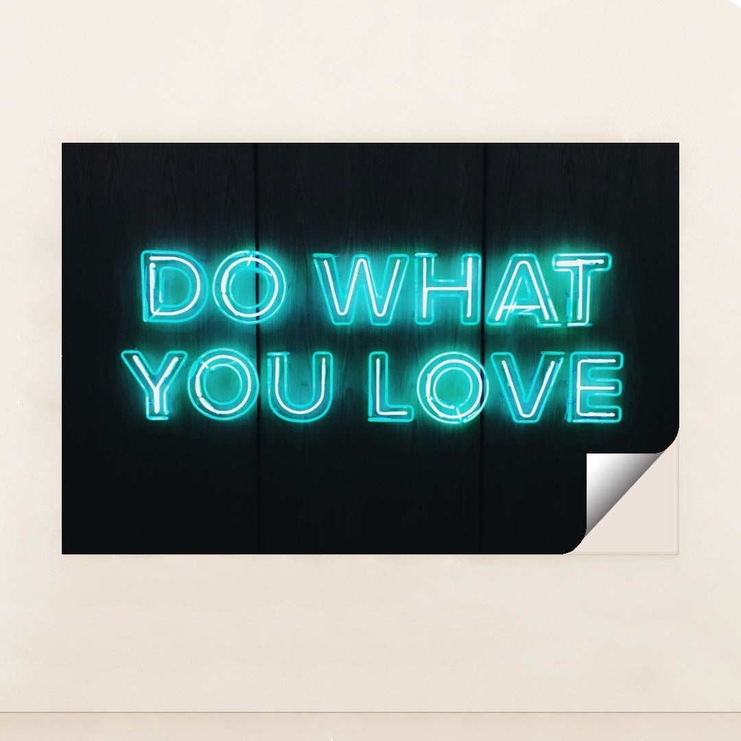 Do What You Love by Millo Lin - Peeliez
