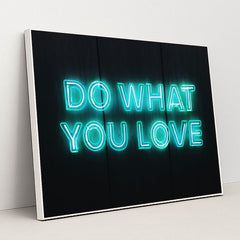 Do What You Love by Millo Lin - White Frame Stretchiez