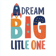 Dream Big by Melissa King