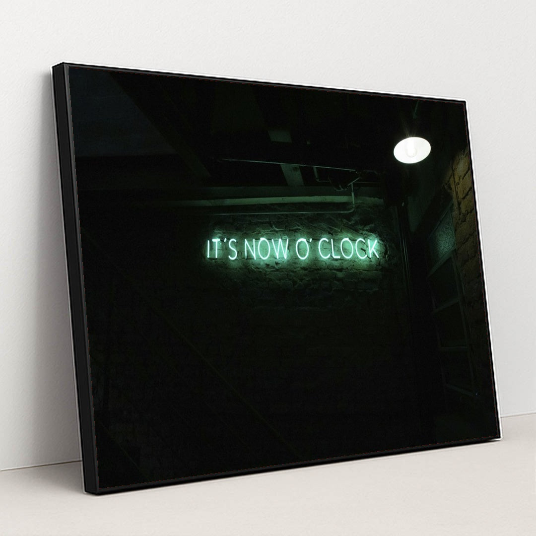 It's Now O' Clock Neon Sign by Freitas Junior - Black Frame Stretchiez