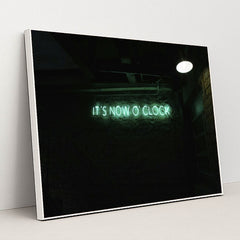 It's Now O' Clock Neon Sign by Freitas Junior - White Frame Stretchiez