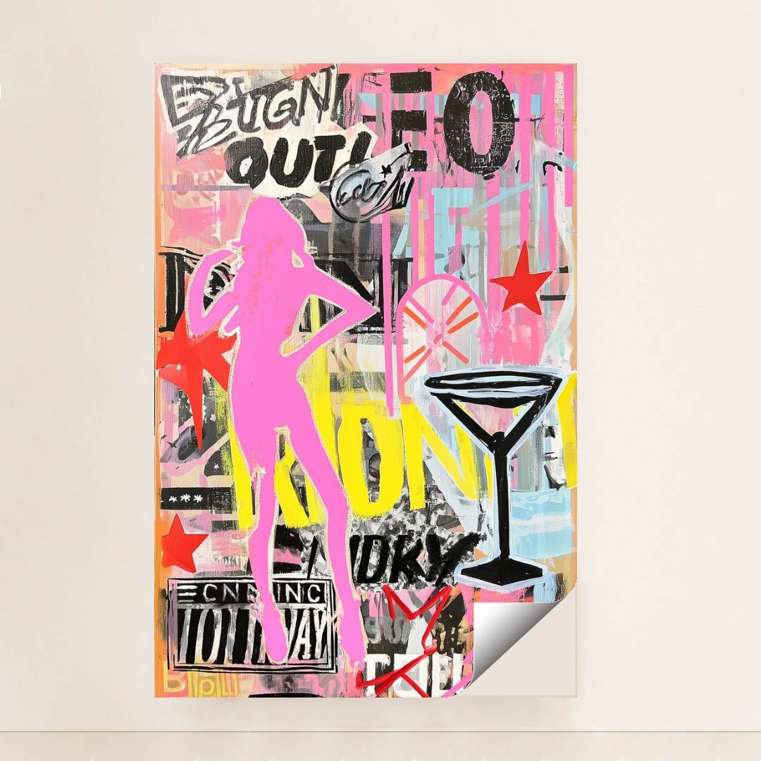 This artwork shows a vibrant street-art style collage with a pink silhouette, martini glass, stars, and layered graffiti text, unframed.