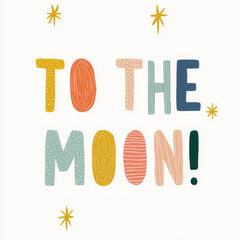 To the Moon by Melissa King